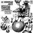 Le nouveau jazz | François Tusques