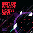 The Best of Whore House 2017 | Kevin Andrews