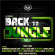 Back to Jungle, Vol. 2 | Drumsound & Bassline Smith