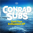 Curb Your Enthusiasm EP | Conrad Subs