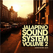 Jalapeno Sound System, Vol. 2 | Kraak & Smaak