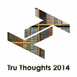 Tru Thoughts 2014 | Quantic