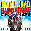 Radio Bemba Sound System | Manu Chao