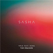 True (feat. Dems) | Sasha