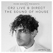 Mark Brown Presents: Cr2 Live & Direct - The Sound Of House (April 2017) | Dakar