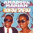 Bofou Safou | Amadou & Mariam