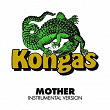 Mother | Kongas