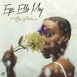 So Far | Ego Ella May
