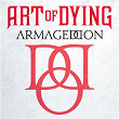 Armageddon | Art Of Dying