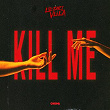 Kill Me | Ledri Vula