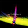 Believe | Goldie