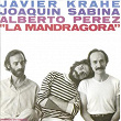 La Mandragora | Javier Krahe Joaquin Sabina & Alberto Pérez