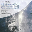 Barber: Violin Concerto, Op. 14, Cello Concerto, Op. 22 & Piano Concerto, Op. 38 | Divers