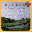 Dvorák: Piano Quartet No. 2 in E-flat Major, Op. 87; Sonatina in G, Op. 100; Romatic Pieces, Op. 75 - Expanded Edition | Yo-yo Ma