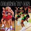 Bring It On - Music From The Motion Picture | Blaque