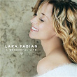 A Wonderful Life | Lara Fabian