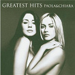 Greatest Hits Paola & Chiara | Paola & Chiara