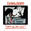 Fast As You Can EP | Fiona Apple