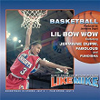 Basketball | Lil Bow Wow