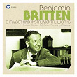 Britten: Chamber & Instrumental Works | Endellion Quartet