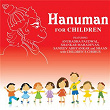 Hanuman For Children | Sanjeev Abhyankar