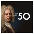 50 Best Handel | Kirk Trevor