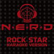 Rock Star (Karaoke Version) | N.e.r.d.