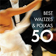 50 Best Waltzes & Polkas | Willi Boskovsky