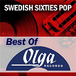 Swedish Sixties: The Best of Olga Records | Hep Stars