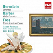 Bernstein: Serenade - Barber: Violin Concerto - Foss: Three American Pieces | Itzhak Perlman