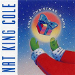 Cole, Christmas & Kids | Nat King Cole