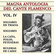 Magna Antología Del Cante Flamenco vol. IV | Pepe De La Matrona