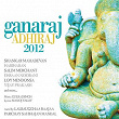 Ganaraj Adhiraj 2012 | Shankar Mahadevan