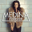 Forever (International Version) | Medina