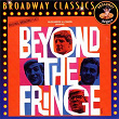 Beyond The Fringe: Music From The Original Broadway Cast | Beyond The Fringe