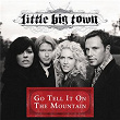 Go Tell It On The Mountain | Little Big Town