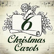 6 Christmas Carols | Huddersfield Choral Society