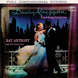Dancing Alone Together: Torch Songs For Lovers | Ray Anthony & His Orchestra