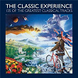 The Classic Experience - 135 of the greatest classical tracks | Sir Neville Marriner