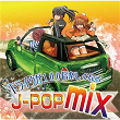Drive Ga 100bai Tanoshikunaru J-POP Mix | Galaxy