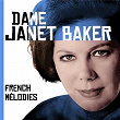The Great EMI Recordings - French Mélodies: Berlioz, Ravel, Chausson, Duparc, Fauré, Debussy | Dame Janet Baker