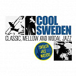 Swedish Jazz Masters: Cool Sweden - Classic, Mellow and Modal Jazz | Lasse Färnlöf & His Orchestra