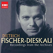 Dietrich Fischer-Dieskau: Recordings from the Archives | Dietrich Fischer-dieskau
