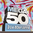 Mega 50 - Die 80er Jahre | Tom Astor