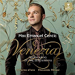 Venezia - Opera Arias of the Serenissima | Max Emanuel Cencic
