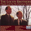 Thank God For My Christian Home | The Louvin Brothers