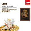 Liszt: A Faust Symphony | Riccardo Muti