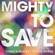Mighty To Save | Hillsong Worship