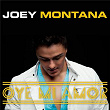 Oye Mi Amor | Joey Montana