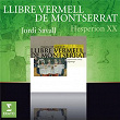 Llibre Vermell de Montserrat | Jordi Savall